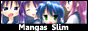 MangasSlim